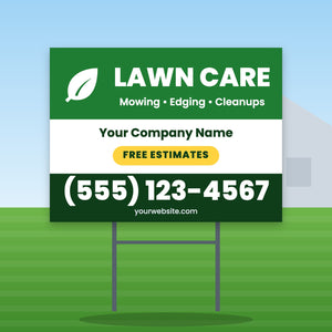 Lawn Care Yard Sign Design 1: 24 x 18 yard sign on a steel H-stake in a front lawn