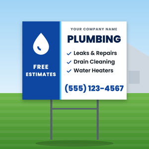 Plumbing Yard Sign Design 2: 24 x 18 yard sign on a steel H-stake in a front lawn