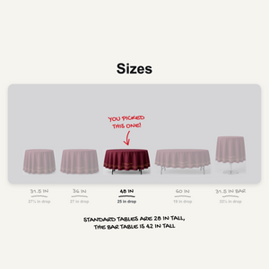 Round table cover sizes to scale, 48 in table picked, 25 in drop