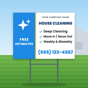 House Cleaning Yard Sign Design 2: 24 x 18 yard sign on a steel H-stake in a front lawn
