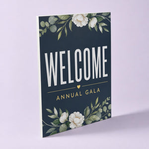 Foam Board Signs printed as a WELCOME event board, a large welcome headline and an event name beneath