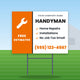 Handyman Yard Sign Design 2: 24 x 18 yard sign on a steel H-stake in a front lawn