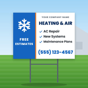 HVAC Yard Sign Design 2: 24 x 18 yard sign on a steel H-stake in a front lawn