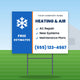 HVAC Yard Sign Design 2: 24 x 18 yard sign on a steel H-stake in a front lawn