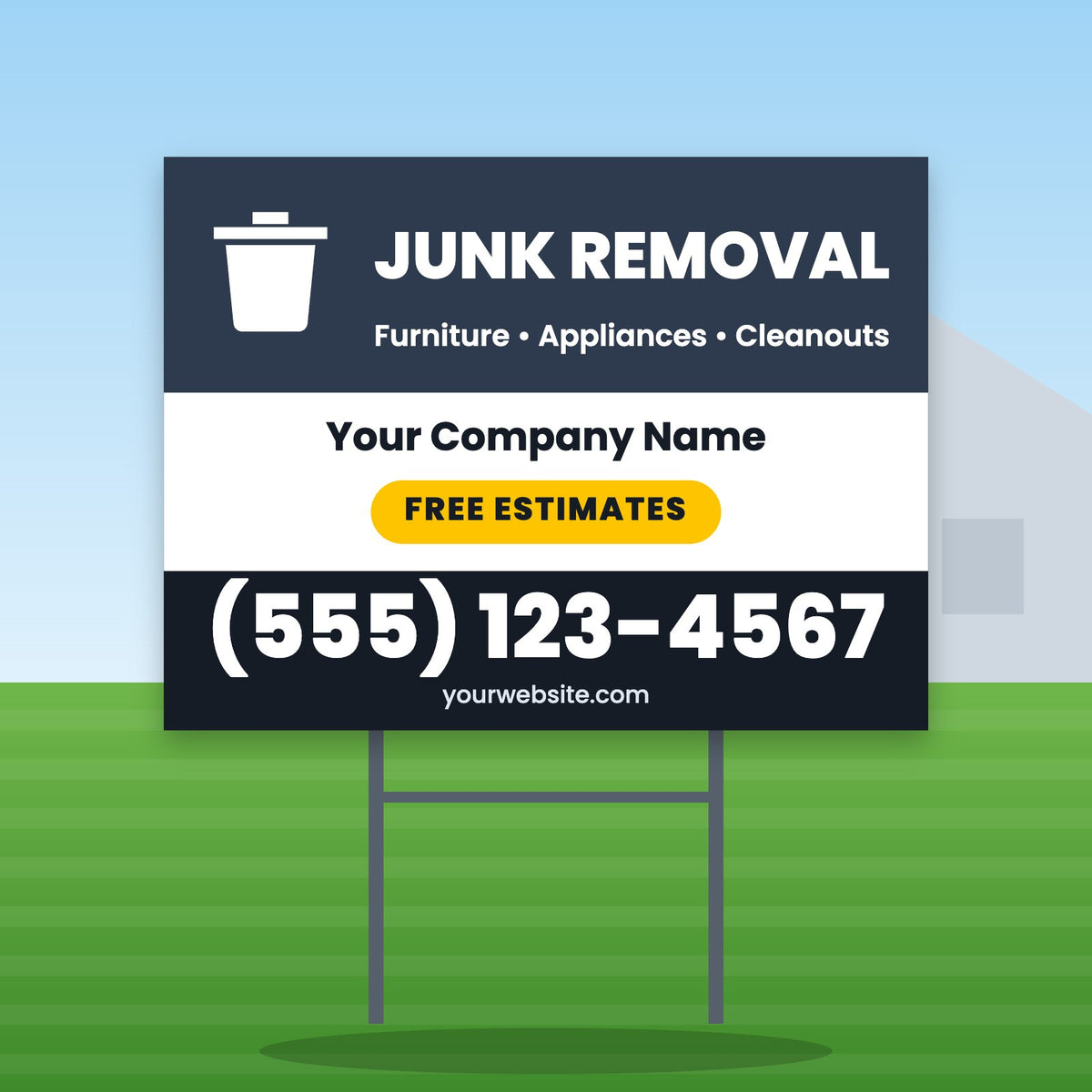 Junk Removal Yard Sign Design 1: 24 x 18 yard sign on a steel H-stake in a front lawn
