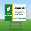 Lawn Care Yard Sign Design 2: 24 x 18 yard sign on a steel H-stake in a front lawn