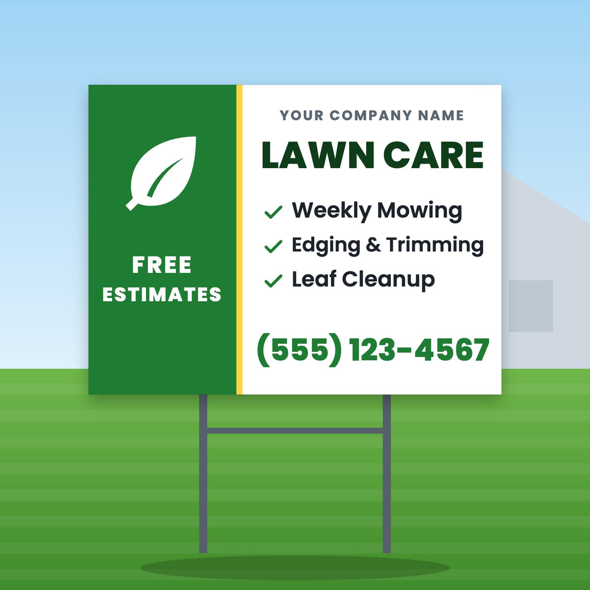 Lawn Care Yard Sign Design 2: 24 x 18 yard sign on a steel H-stake in a front lawn