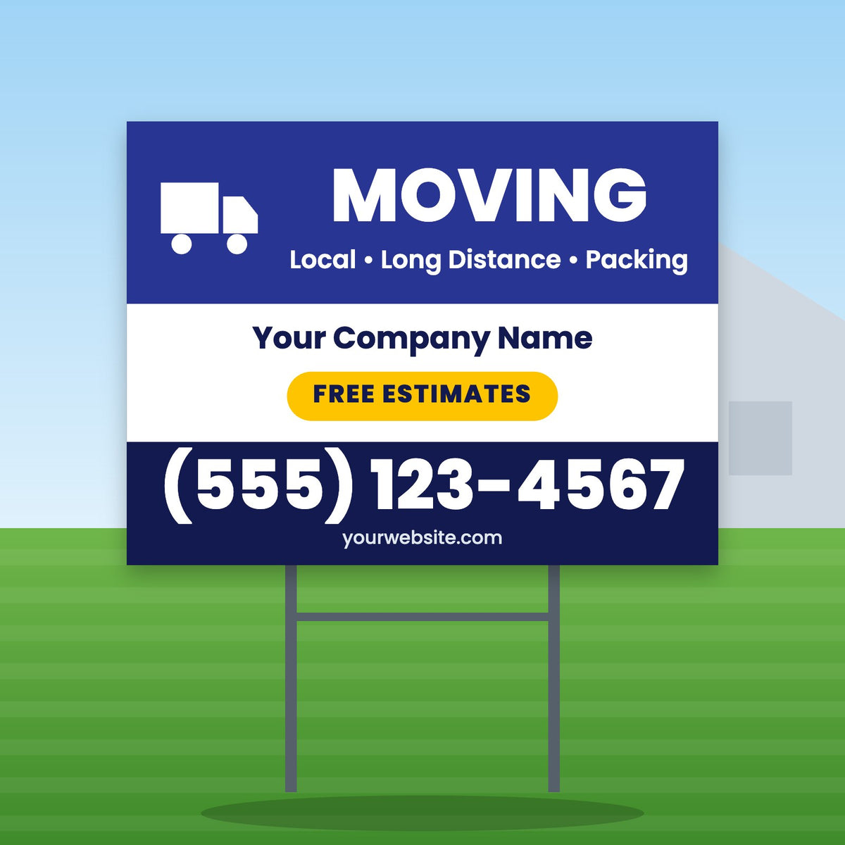 Moving Yard Sign Design 1: 24 x 18 yard sign on a steel H-stake in a front lawn