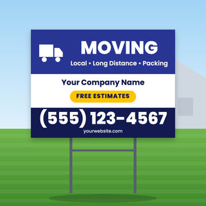 Moving Yard Sign Design 1: 24 x 18 yard sign on a steel H-stake in a front lawn