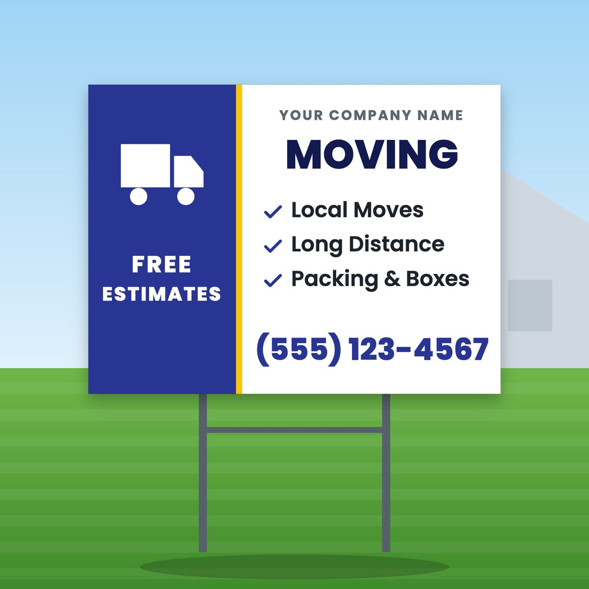 Moving Yard Sign Design 2: 24 x 18 yard sign on a steel H-stake in a front lawn