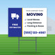 Moving Yard Sign Design 2: 24 x 18 yard sign on a steel H-stake in a front lawn