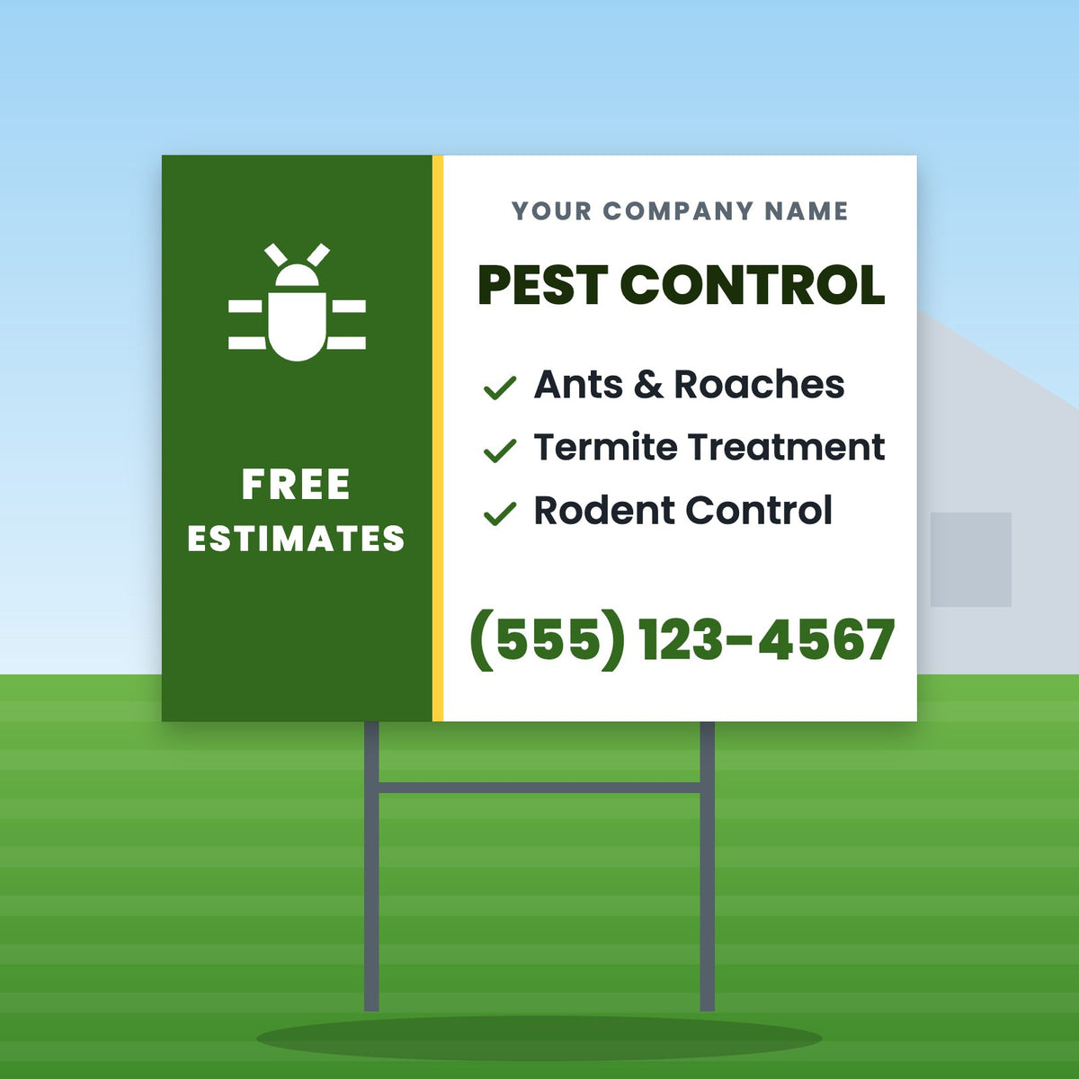 Pest Control Yard Sign Design 2: 24 x 18 yard sign on a steel H-stake in a front lawn