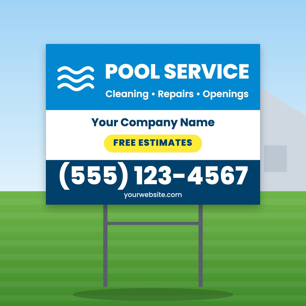 Pool Service Yard Sign Design 1: 24 x 18 yard sign on a steel H-stake in a front lawn
