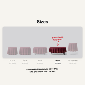 Round table cover sizes to scale, 60 in table picked, 19 in drop