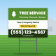 Tree Service Yard Sign Design 1: 24 x 18 yard sign on a steel H-stake in a front lawn