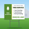 Tree Service Yard Sign Design 2: 24 x 18 yard sign on a steel H-stake in a front lawn